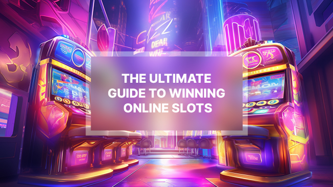 Guide to Winning Online Slots
